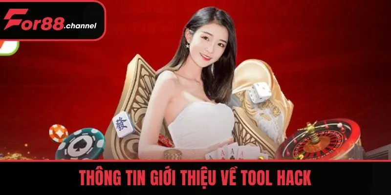 Thông tin giới thiệu về tool hack
