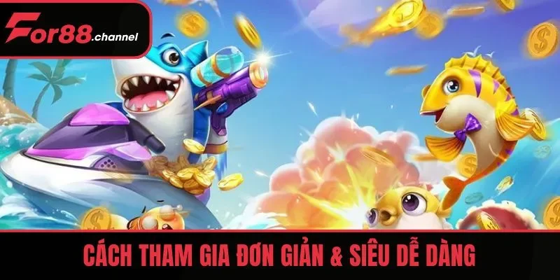 Cách tham gia Trùm Cá Vàng đơn giản & siêu dễ dàng